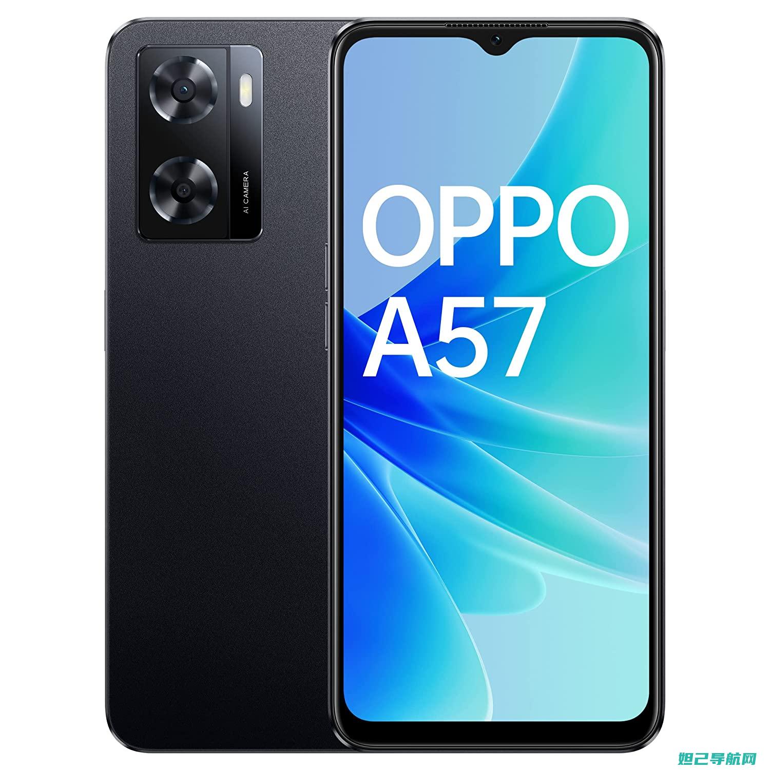 OPPO A7刷机教程：一步步教你如何轻松完成系统升级或自定义操作 (oppoa7x参数配置)