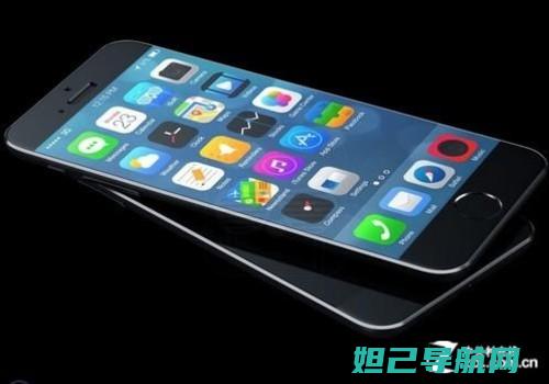 详解：苹果6手机如何安全有效地进行刷机降级操作 (苹果iphone 6)